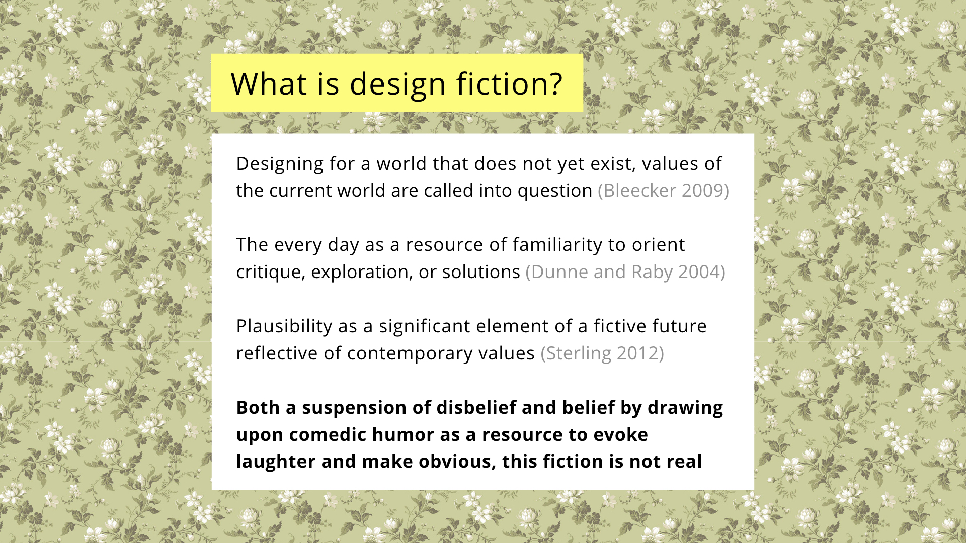 NordiCHI future scenarios presentation: What is design fiction?